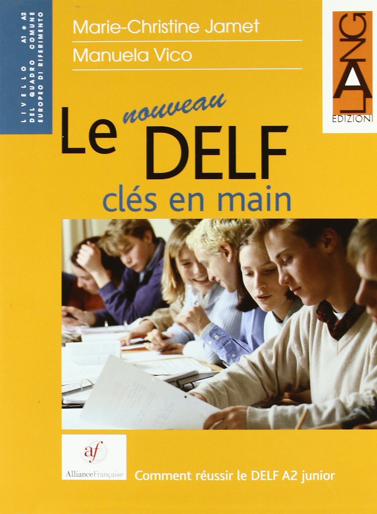 Le nouveau DELF cles en main. Per la Scuola media book