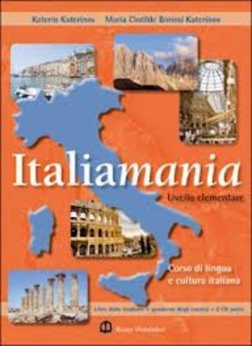 Italiamania: Student's book + Exercise book + 2 CDs. Level 1(English edition) book