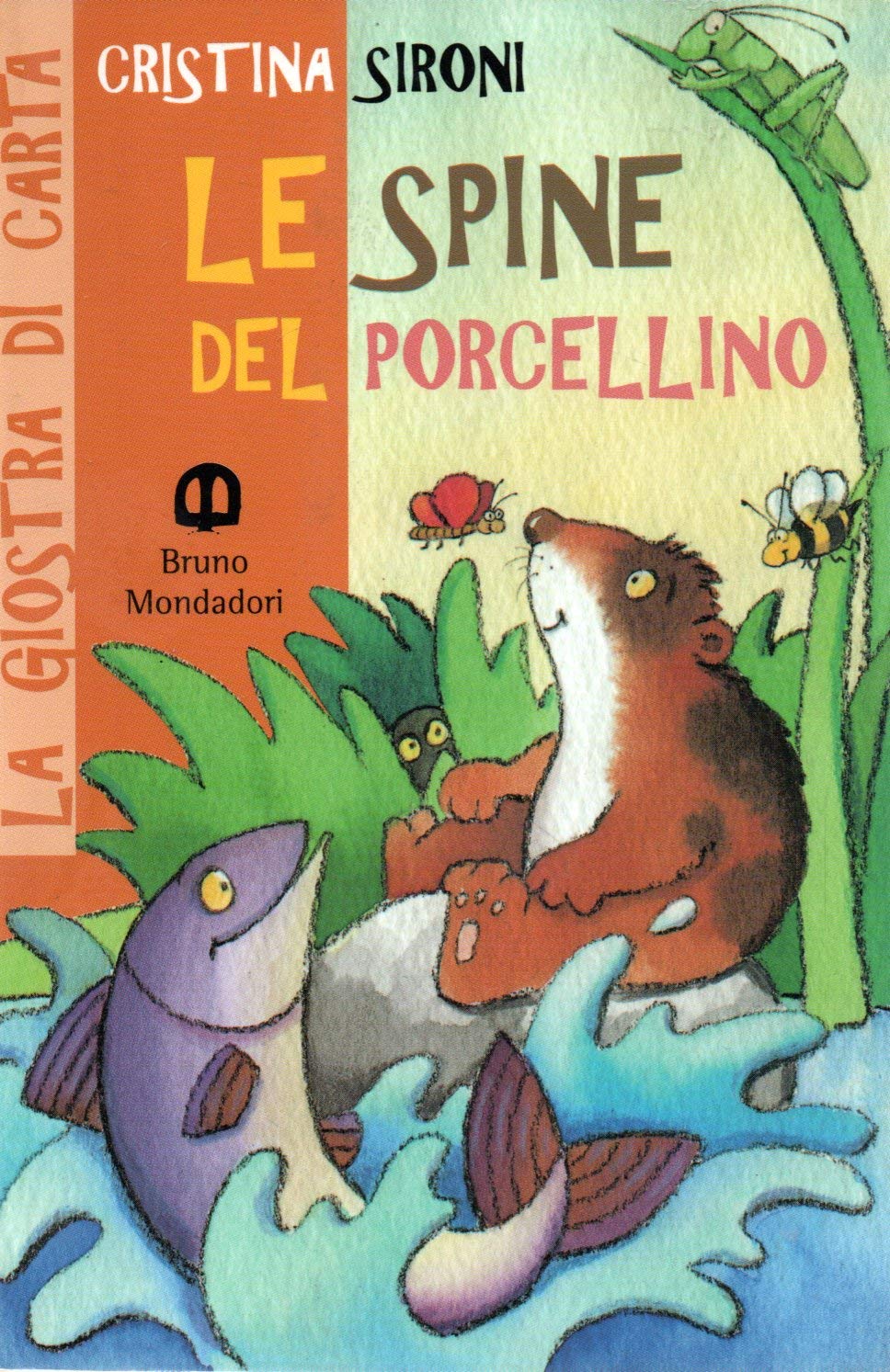 Le spine del porcellino (La giostra di carta) Professional & Reference Books