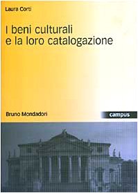 I beni culturali e la loro catalogazione book