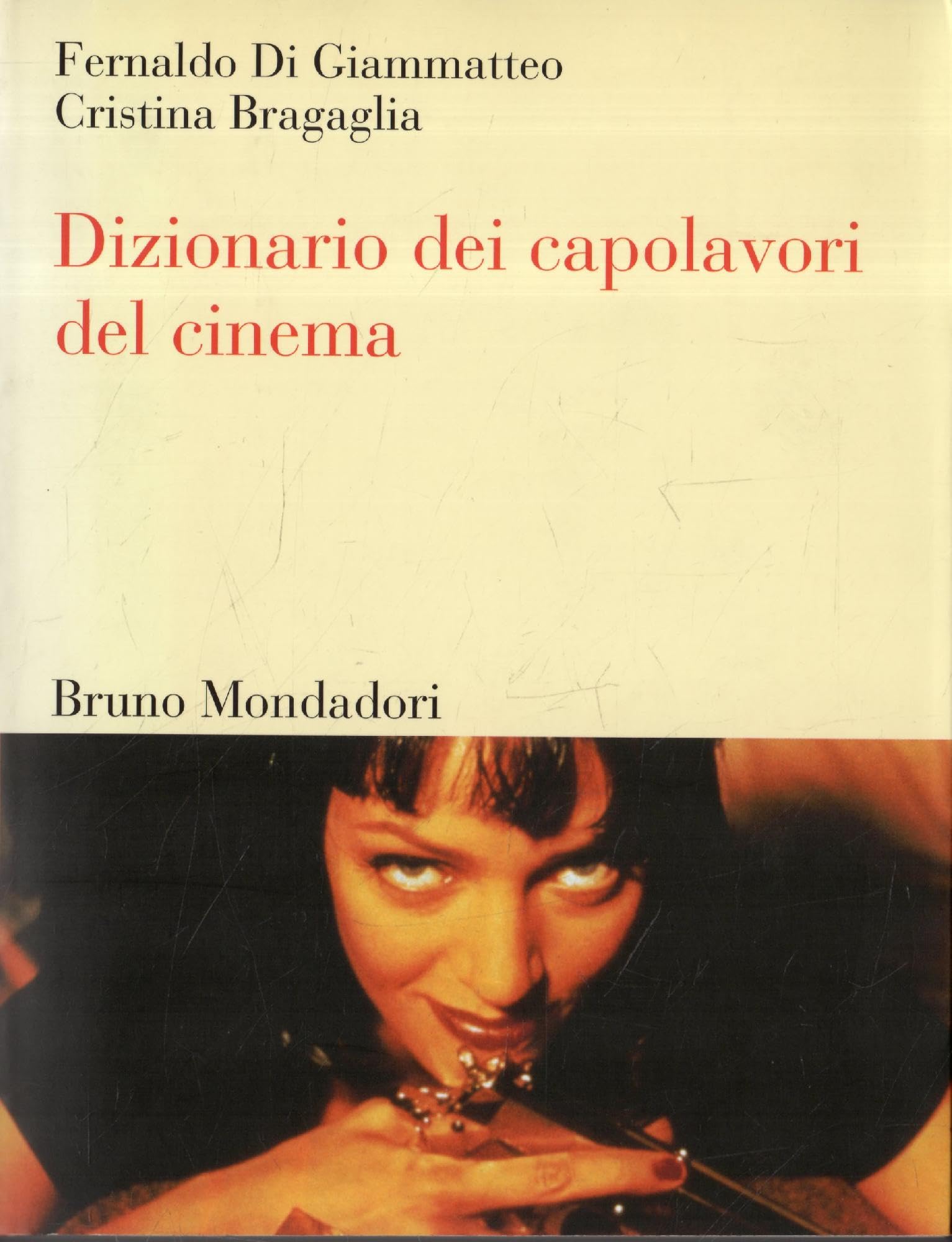 Dizionario dei capolavori del cinema book
