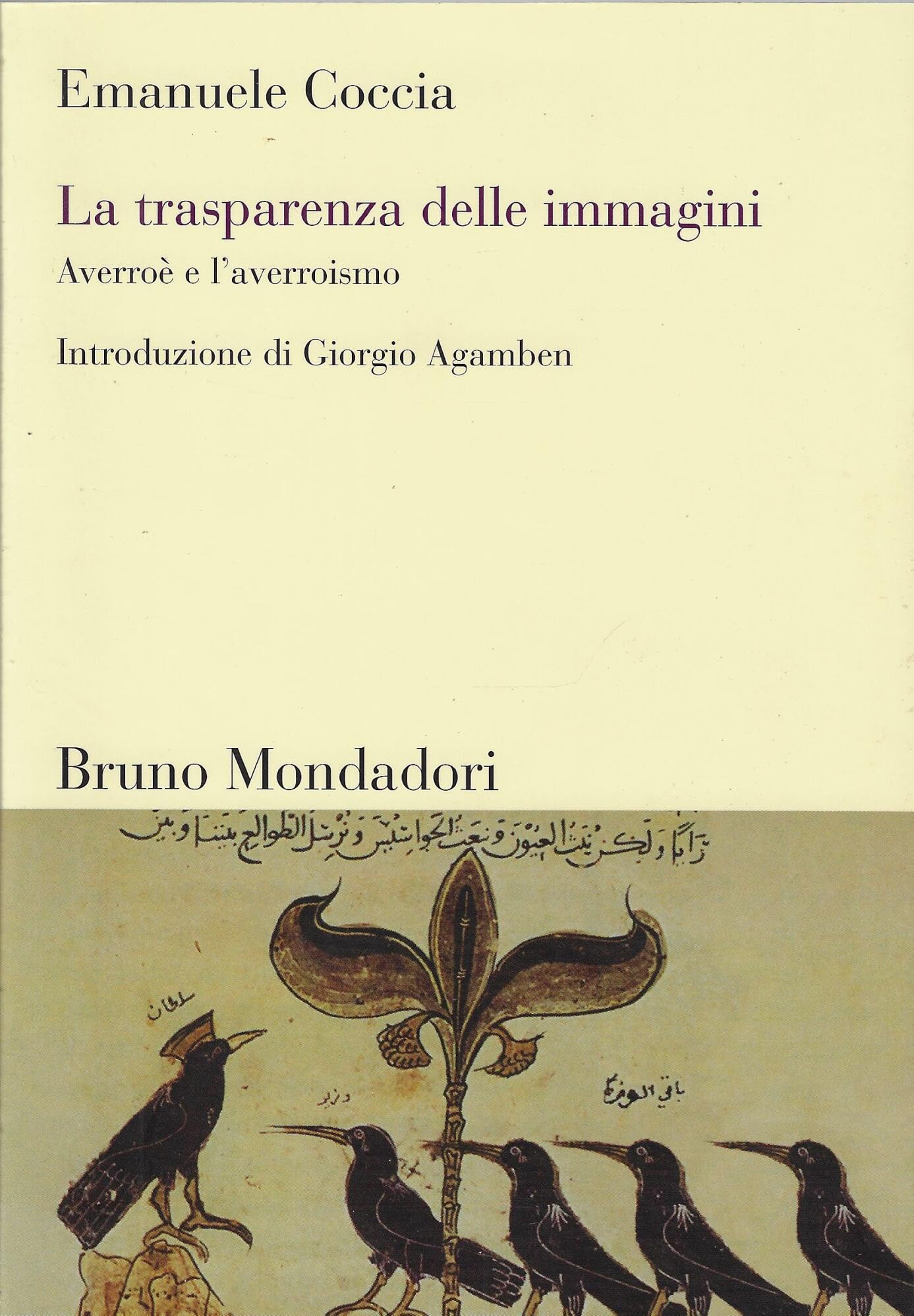 La trasparenza delle immagini. Averroè e l'averroismo Philosophy