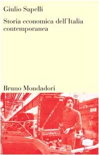 Storia economica dell'Italia contemporanea book