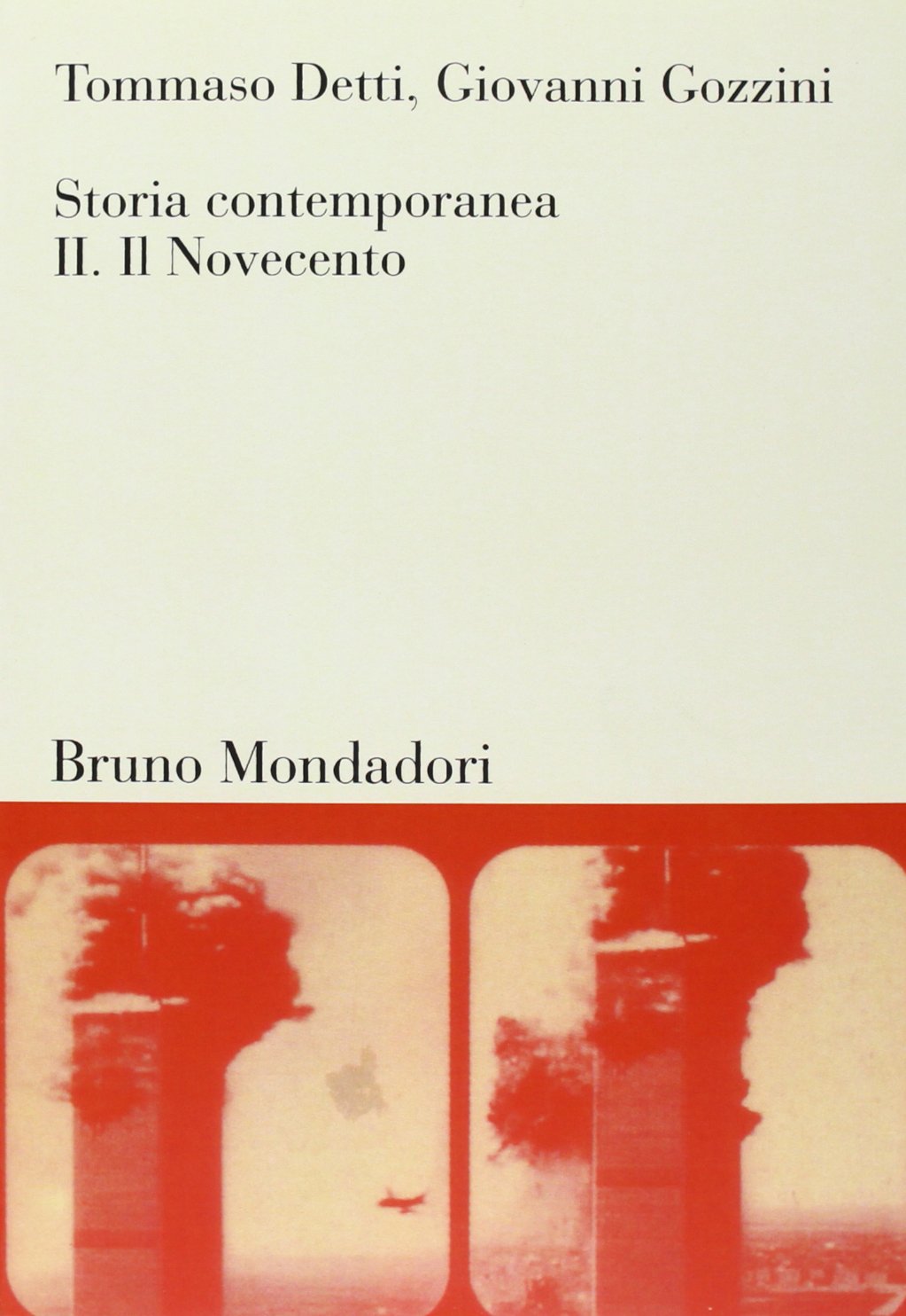 Storia contemporanea. Il Novecento (Vol. 2) book