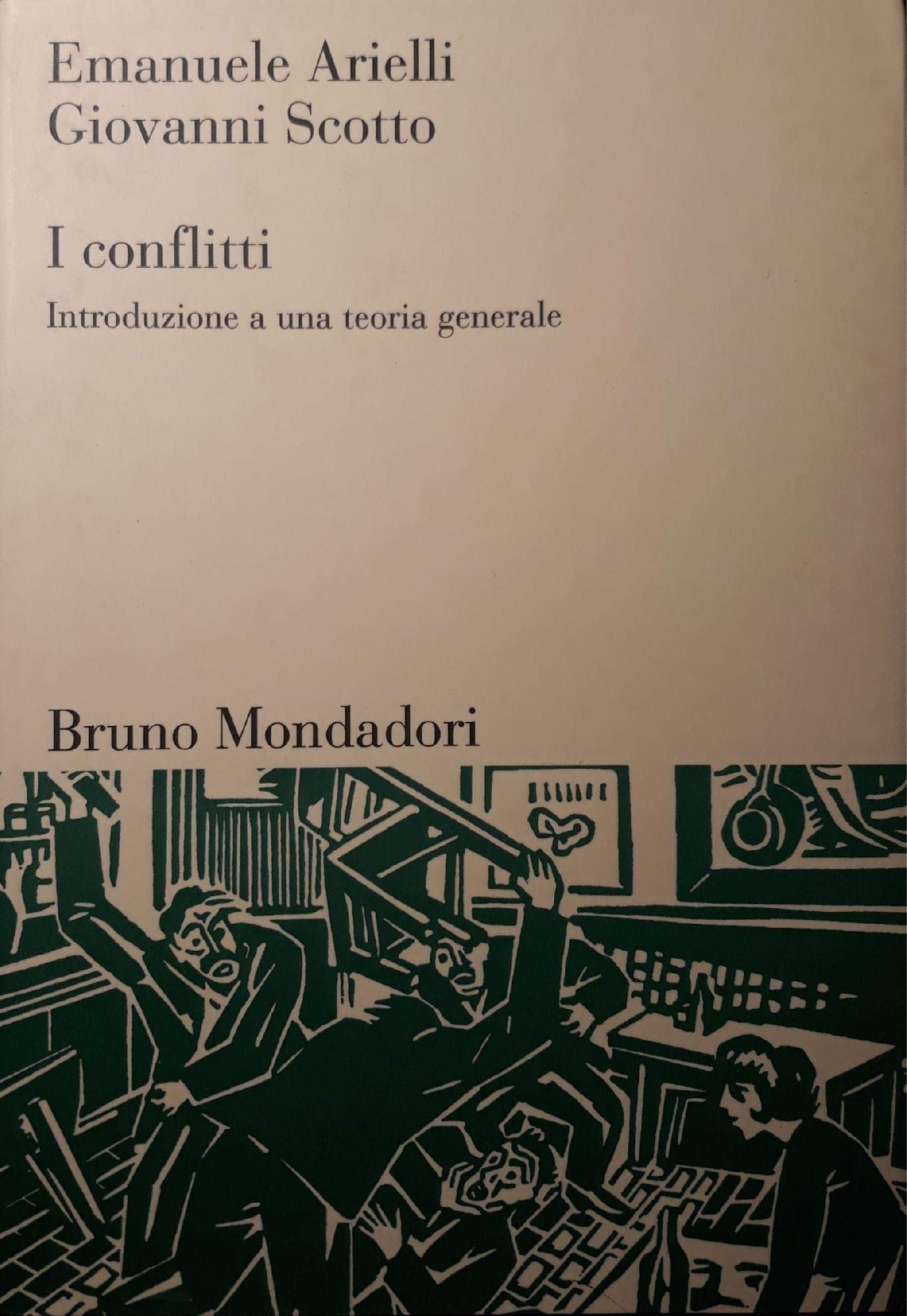 I conflitti. Introduzione ad una teoria generale (Sintesi) Partnership & Love