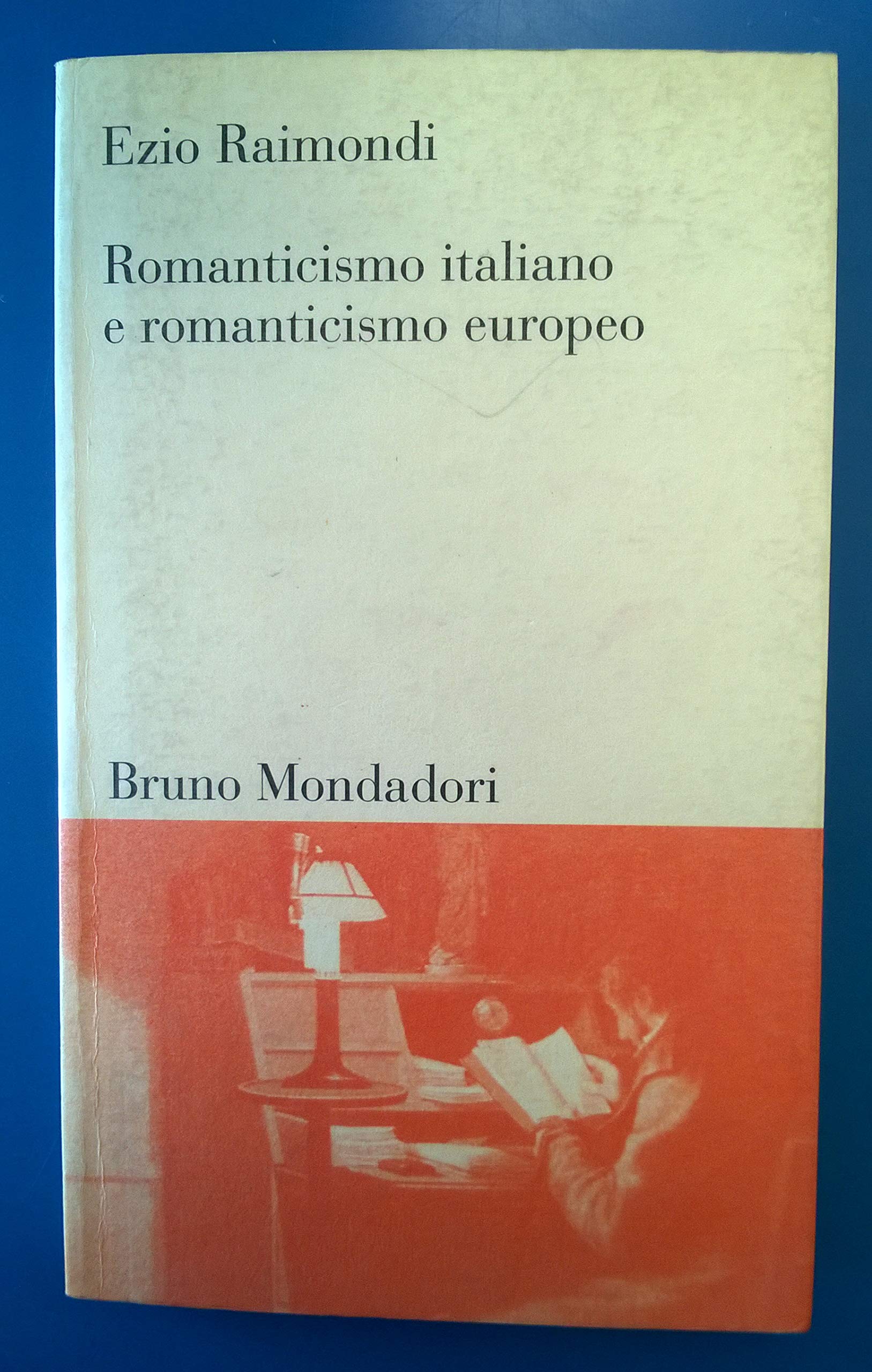 Romanticismo italiano e Romanticismo europeo (Testi e pretesti) Contemporary literature