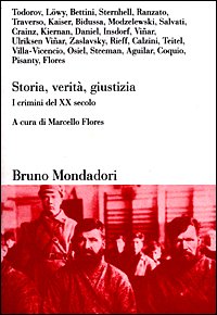 Storia, verità, giustizia. I crimini del XX secolo (Sintesi) Politics & History