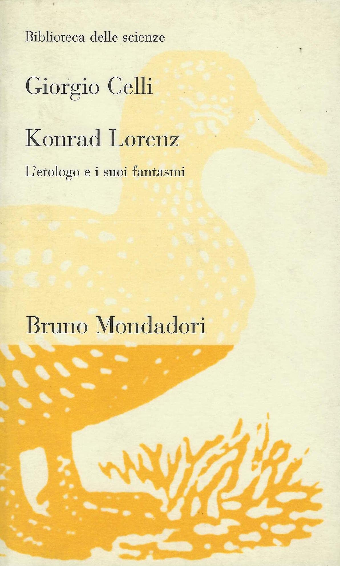 Konrad Lorenz. L'etologo e i suoi fantasmi book
