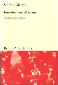 L'Islam. Fondamenti e dottrine (Sintesi) Religion & Esotericism