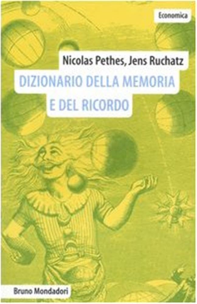 Dizionario della memoria e del ricordo book