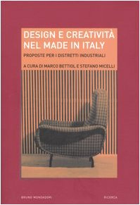 Design e creatività nel made in Italy. Proposte per i distretti industriali book