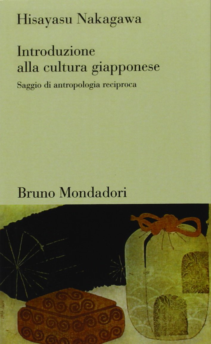 Introduzione alla cultura giapponese. Saggio di antropologia reciproca Social Sciences