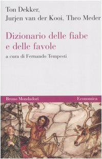 Dizionario delle fiabe e delle favole Contemporary literature