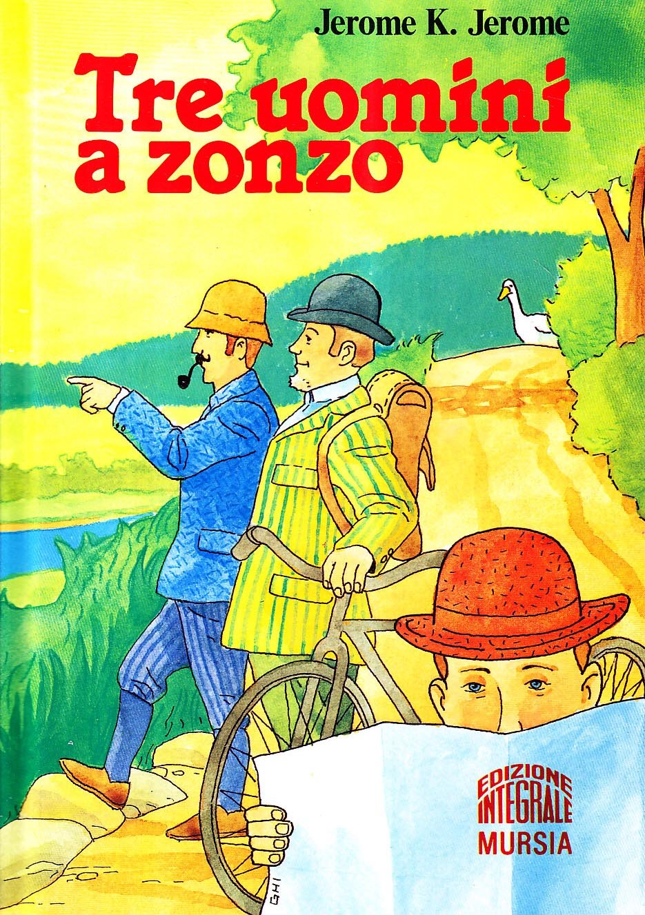 Tre uomini a zonzo (Corticelli. Opere di vari autori) Fiction