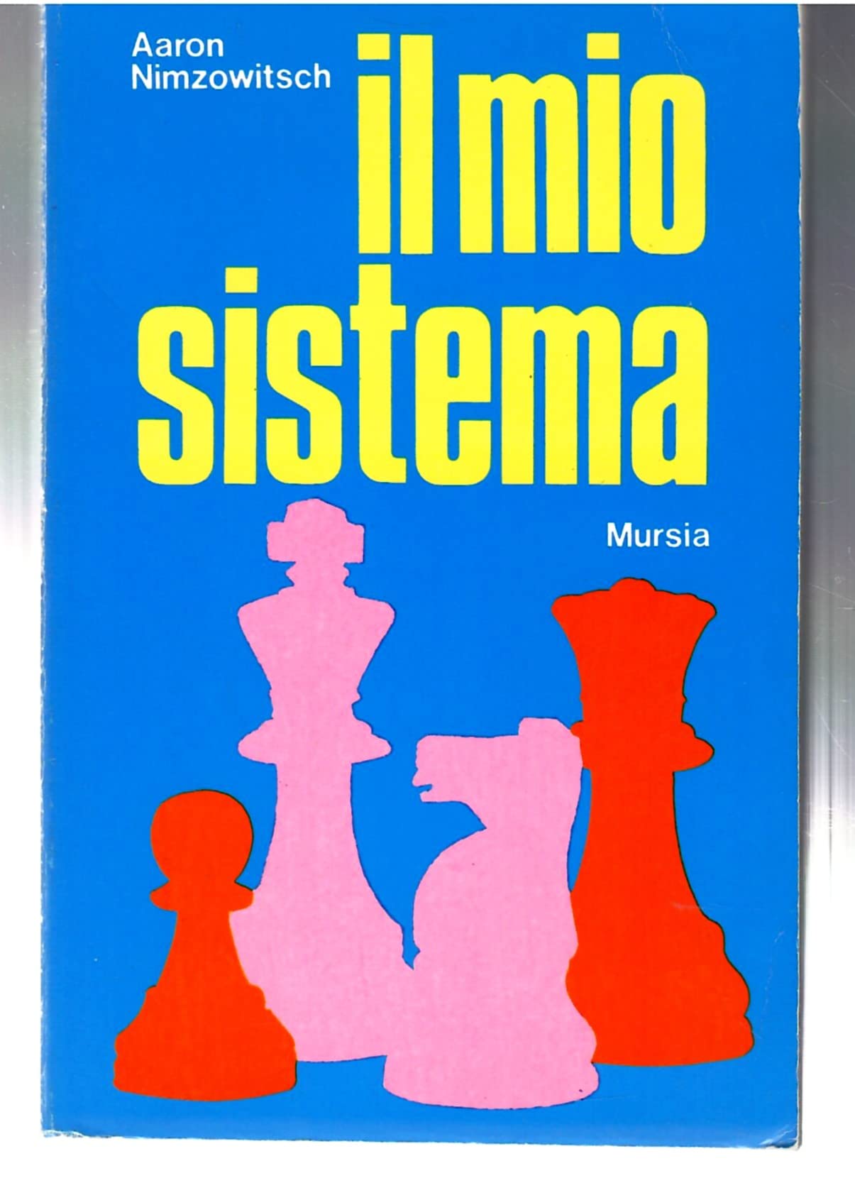Il mio sistema (I giochi. Scacchi) Leisure & Fun