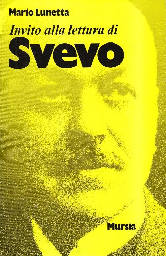 Invito alla lettura di Italo Svevo Contemporary literature