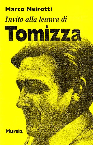 Invito alla lettura di Fulvio Tomizza (Invito alla lettura. Sezione italiana) Contemporary literature