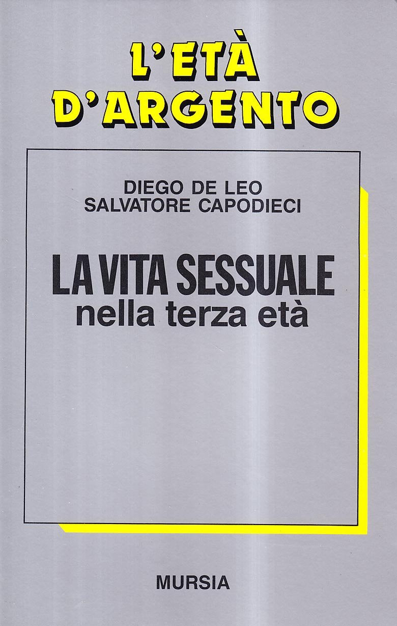 La vita sessuale nella terza età book