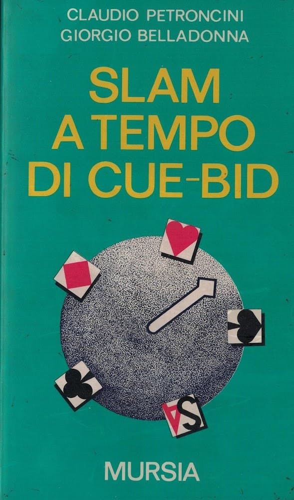 Slam a tempo di cue-bid Leisure & Fun