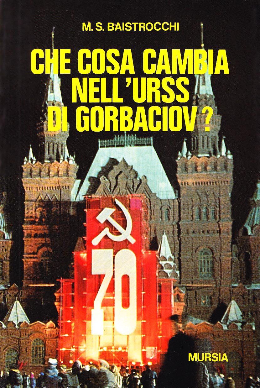 Che cosa cambia nell'URSS di Gorbaciov? book