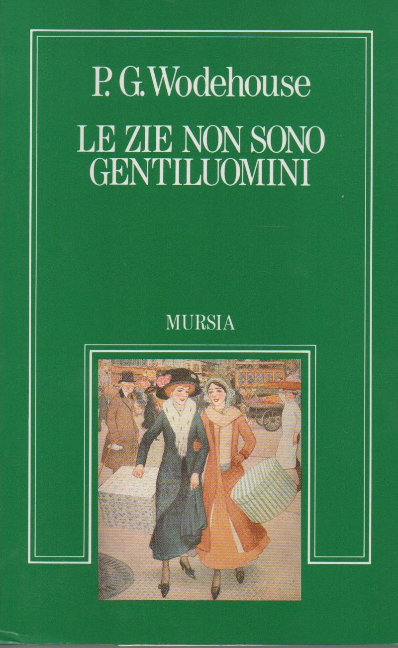 Le zie non sono gentiluomini book