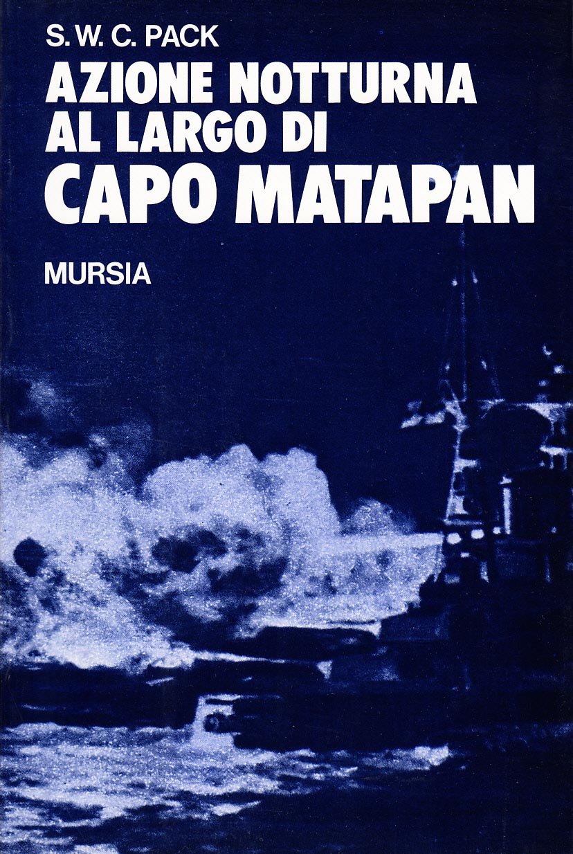 Azione notturna al largo di Capo Matapan (Testimonianze fra cron. e st. Guerre) Politics & Society