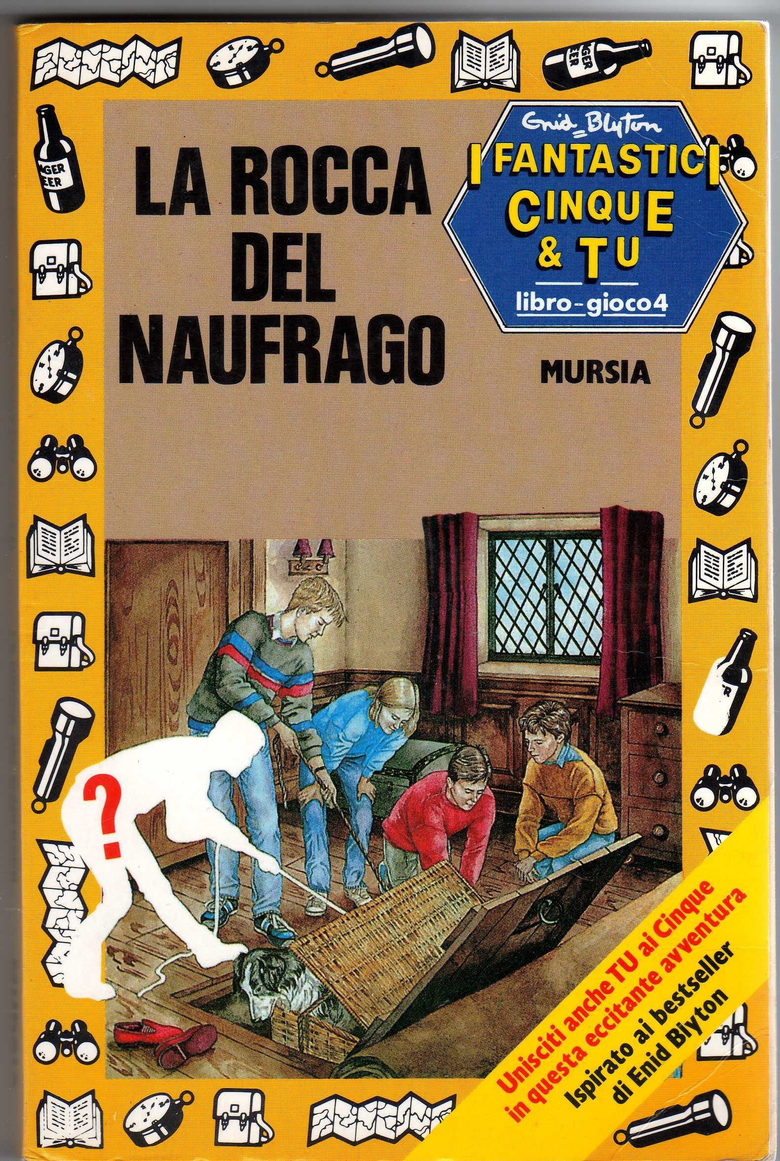 La rocca del naufrago (Gioca l'avventura. Libri-gioco) Novels & Short Stories