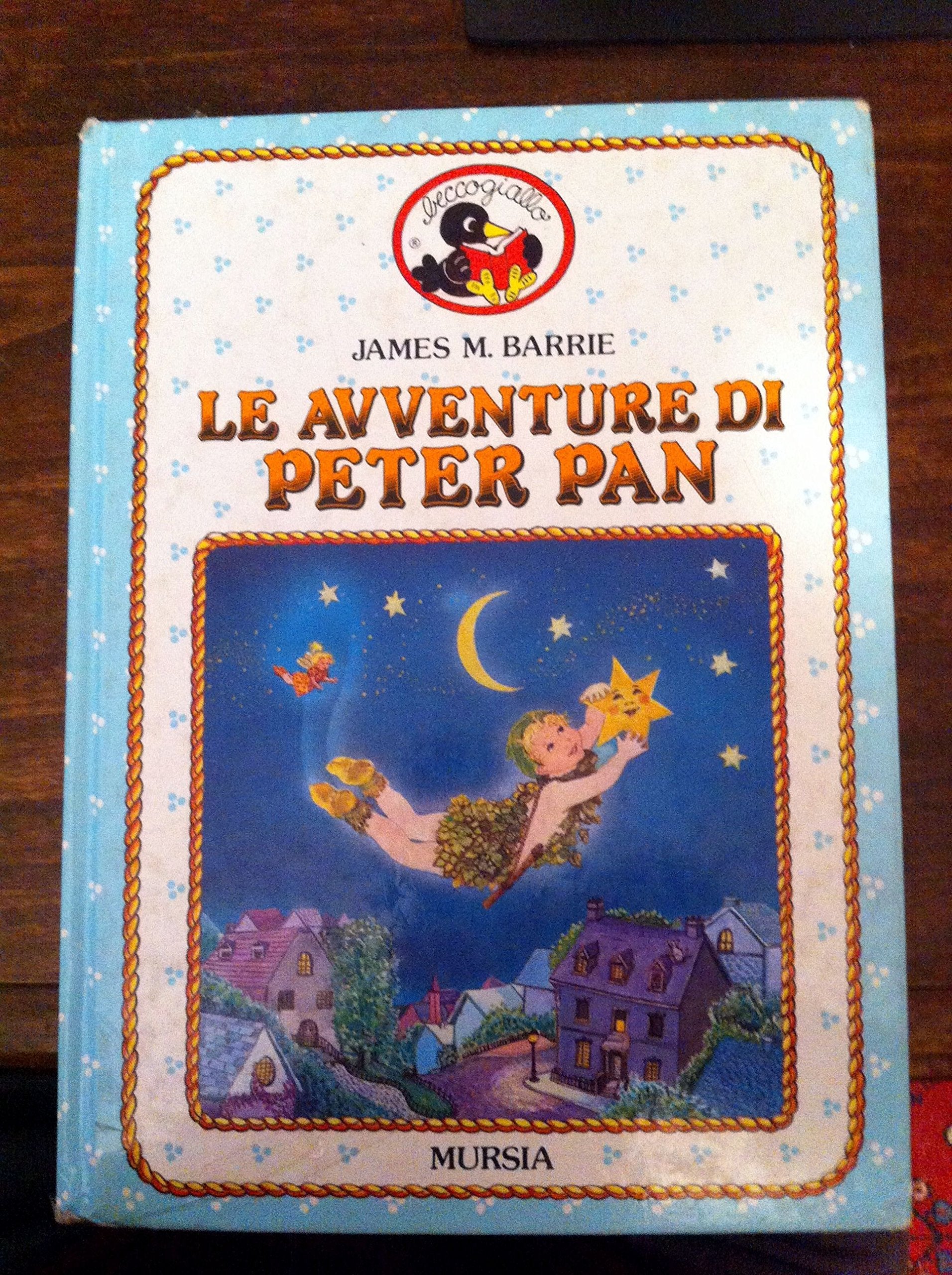 Le avventure di Peter Pan (Beccogiallo profumato. I class. bambini) Novels & Short Stories