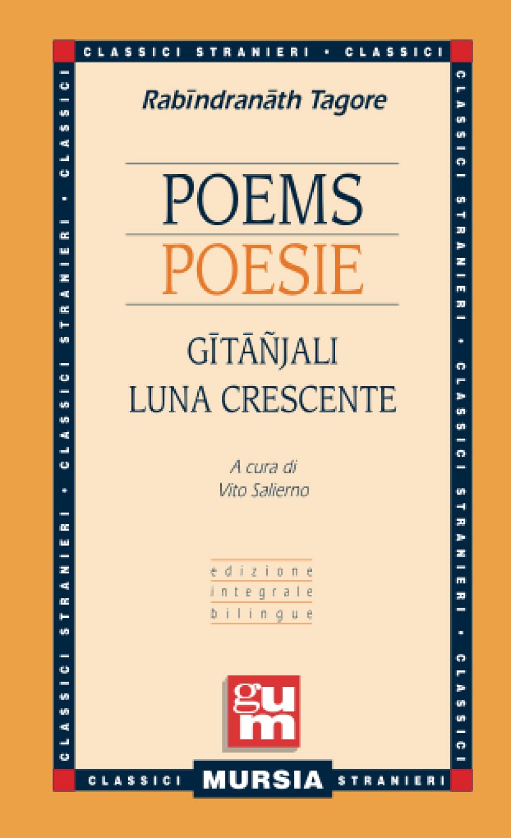 Poems - Poesie / Gītāñjali - Luna Crescente: Edizione integrale bilingue book
