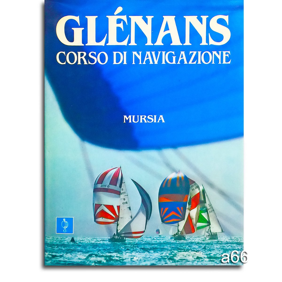 Corso di navigazione dei Glénans (Biblioteca del mare. Manuali tecn. sport) Leisure, Home & Garden