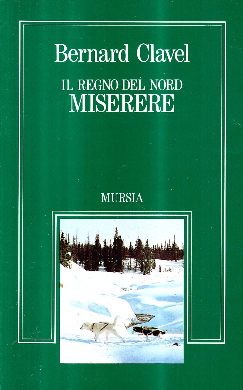 Il regno del nord. Miserere book