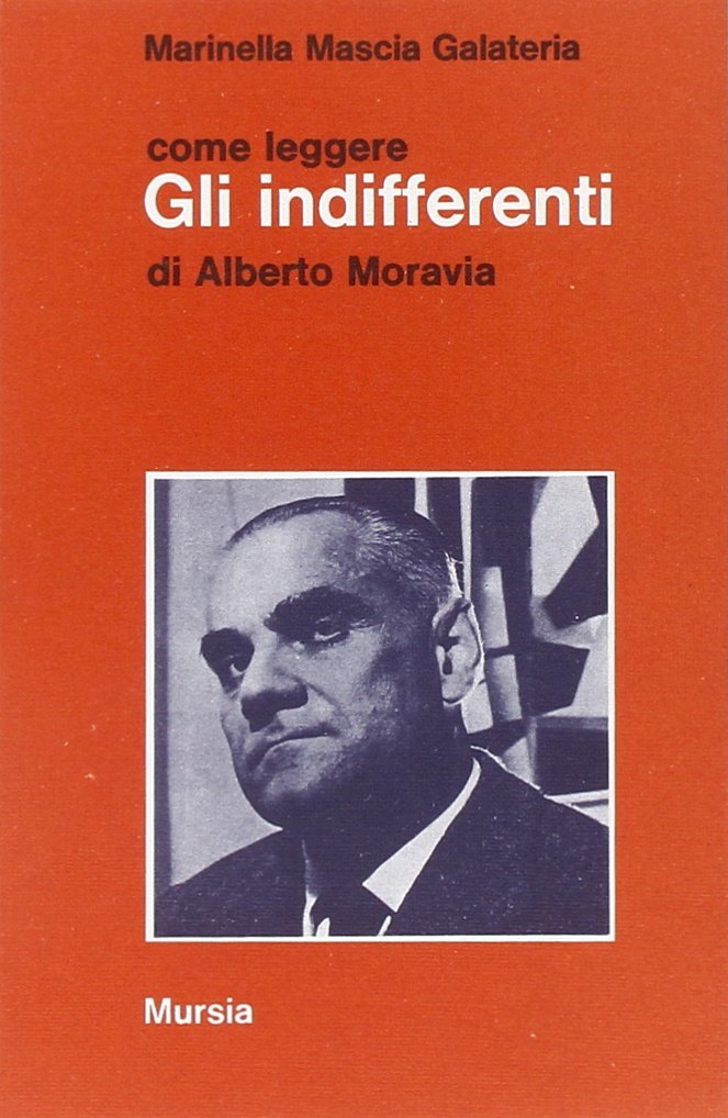 Come leggere: Come leggere Gli Indifferenti book