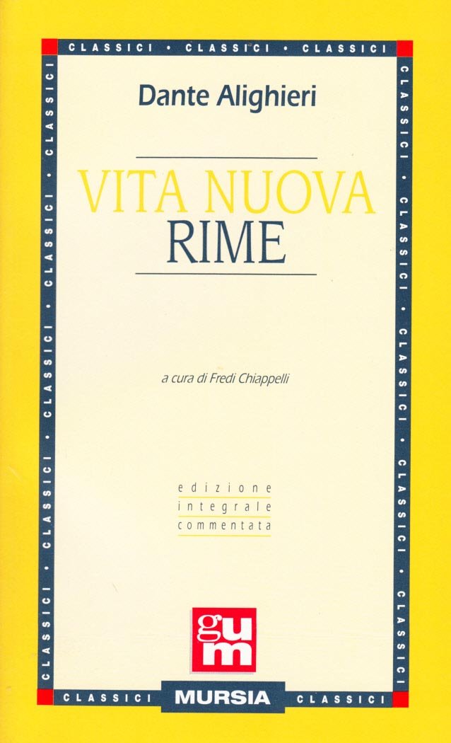 Vita nuova-Rime (Grande Universale Mursia) Poetry