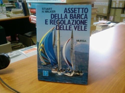 Assetto della barca e regolazione delle vele book