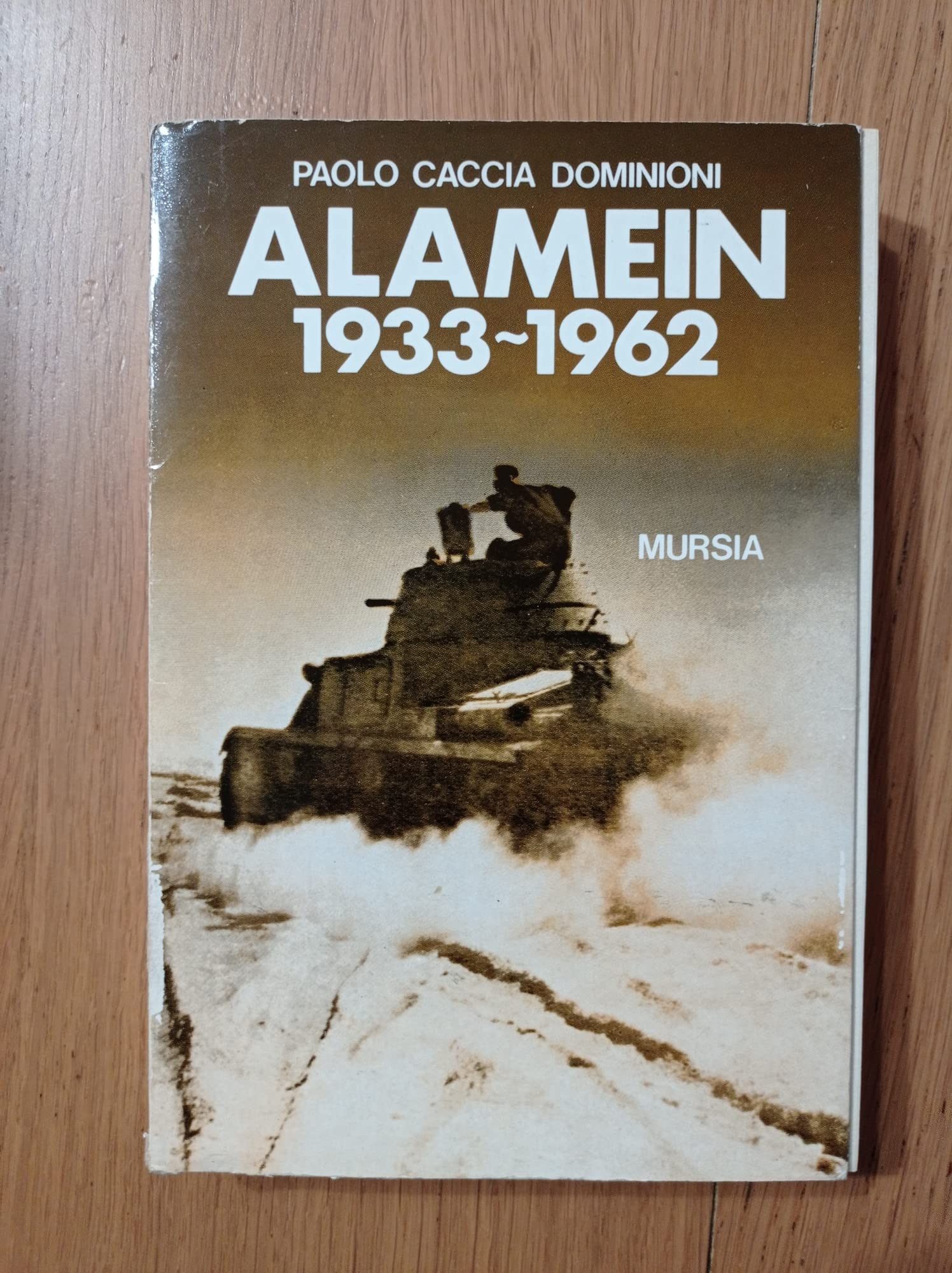 Alamein 1933-1962 book