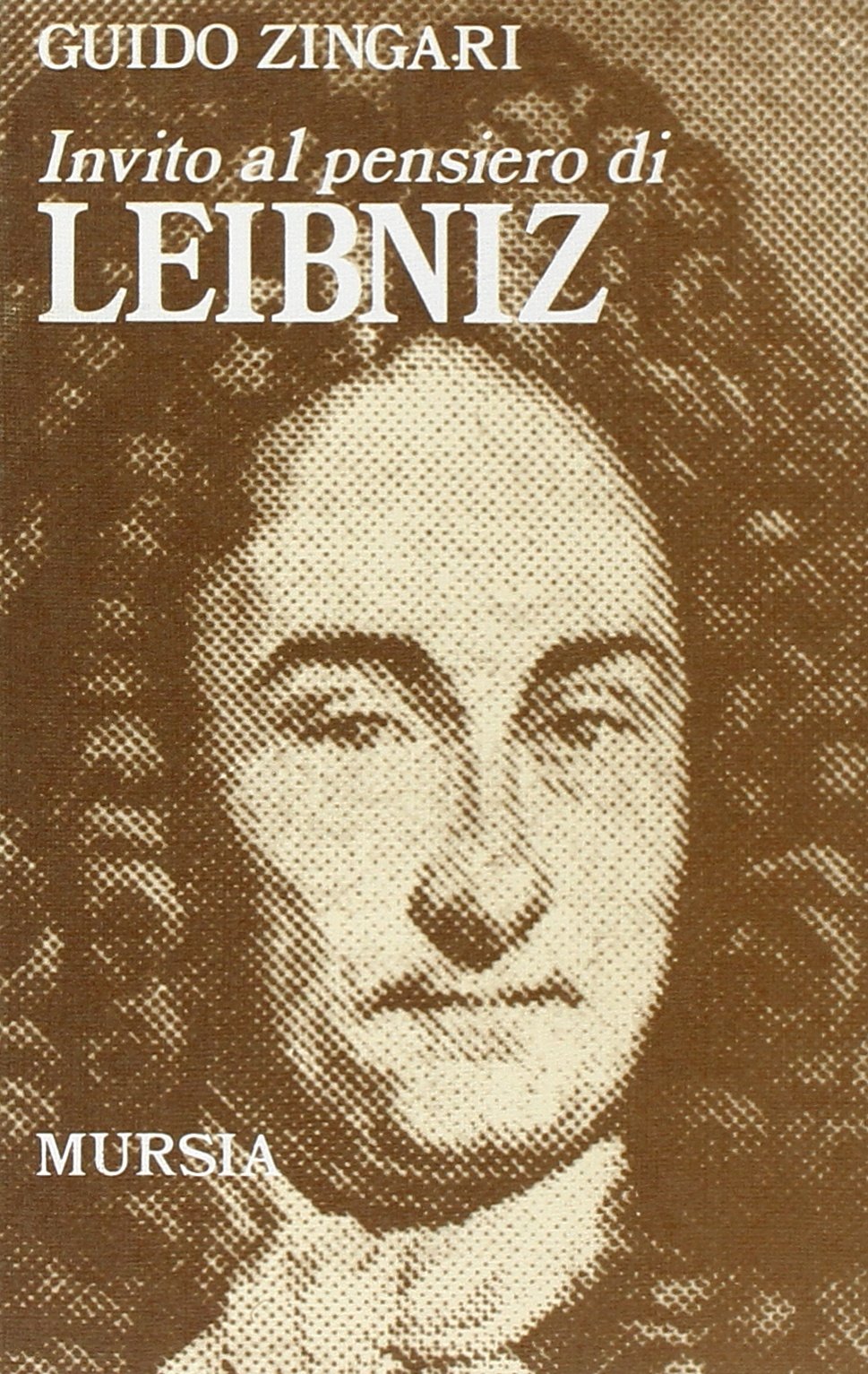 Invito al pensiero di Leibniz book