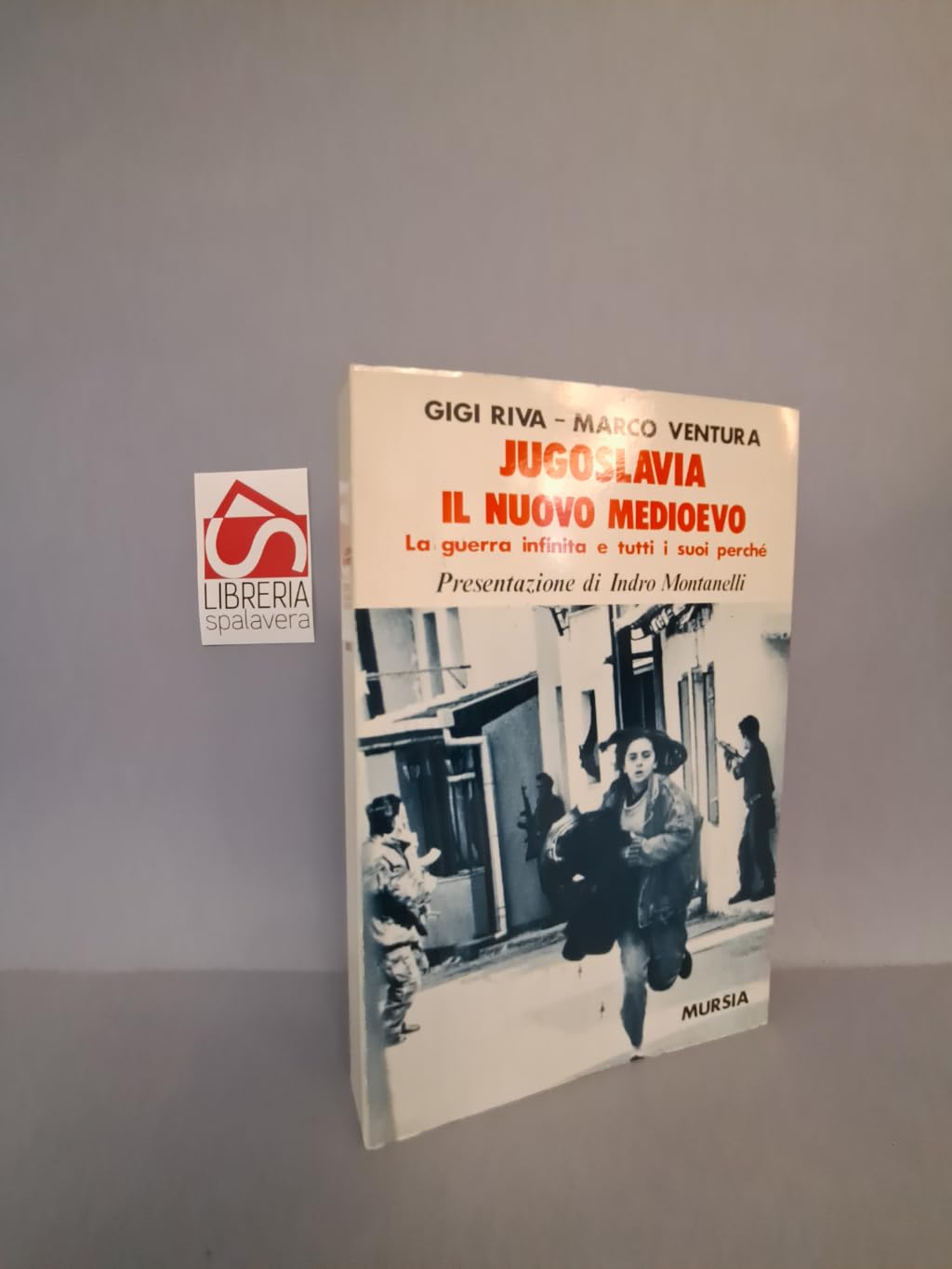 Jugoslavia, il nuovo Medioevo. La guerra infinita e tutti i suoi perché (Fatti, testimonianze, reportage) Social Sciences