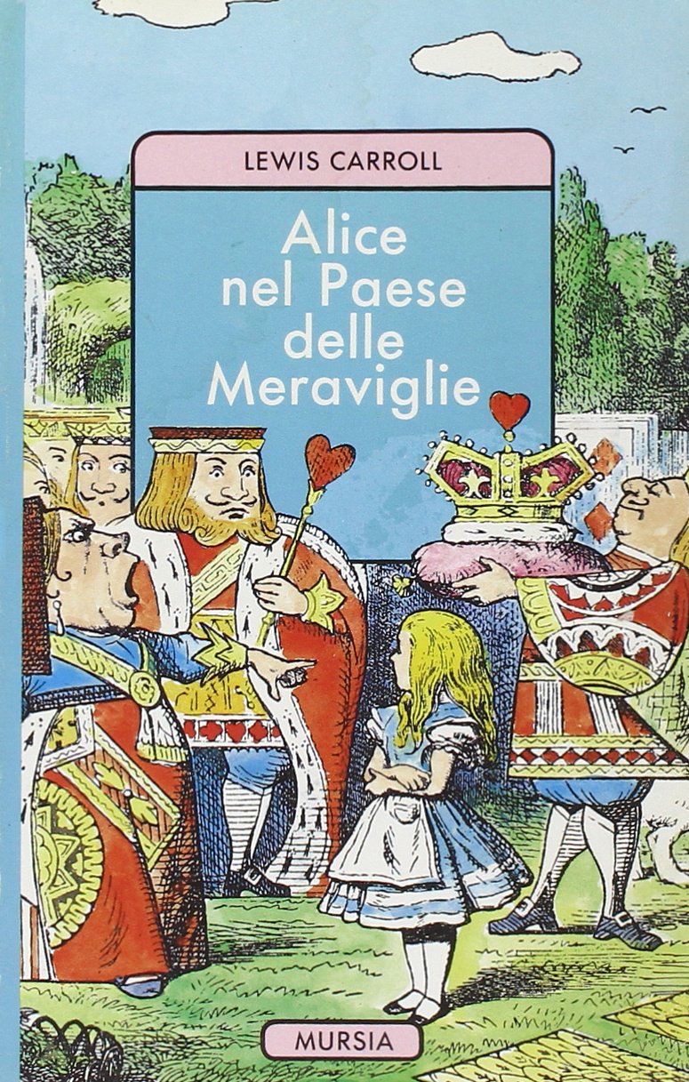 Alice nel paese delle meraviglie (Corticelli. Tascabili) Novels & Short Stories