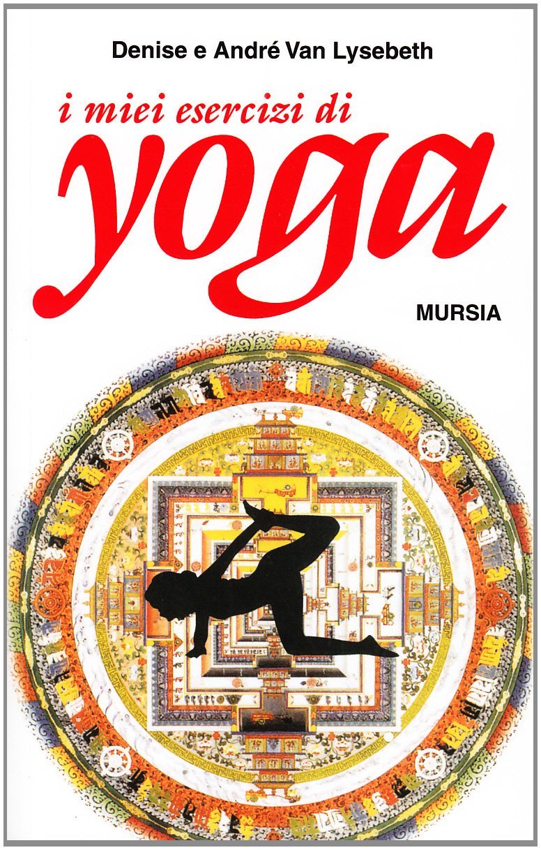 I miei esercizi di yoga book