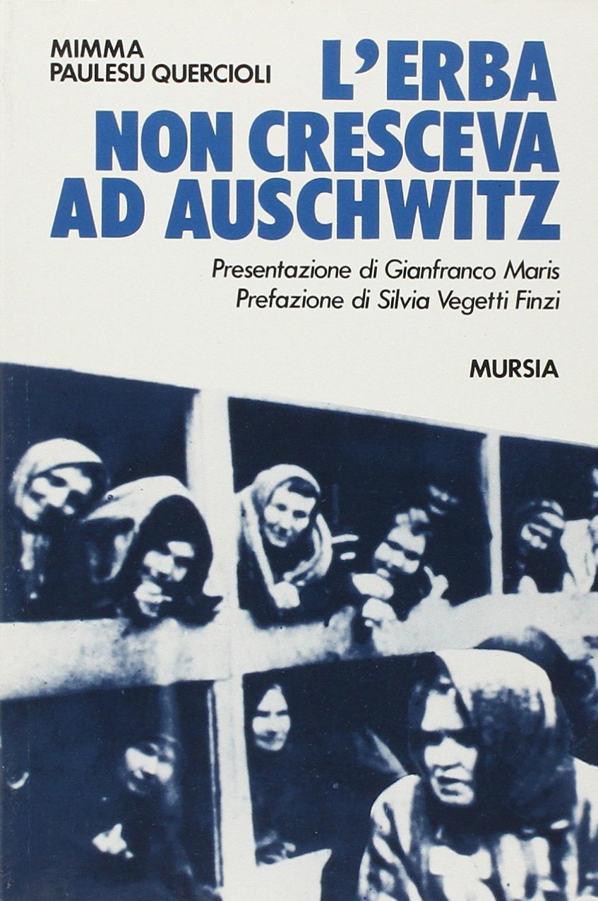 L'erba non cresceva ad Auschwitz book