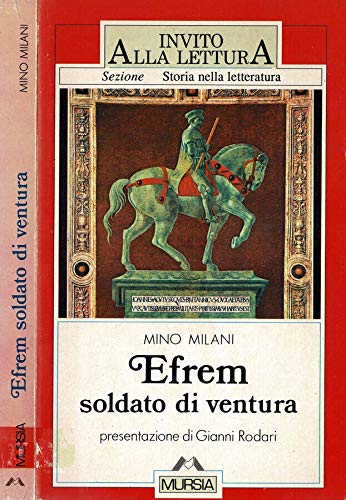 Efrem soldato di ventura book