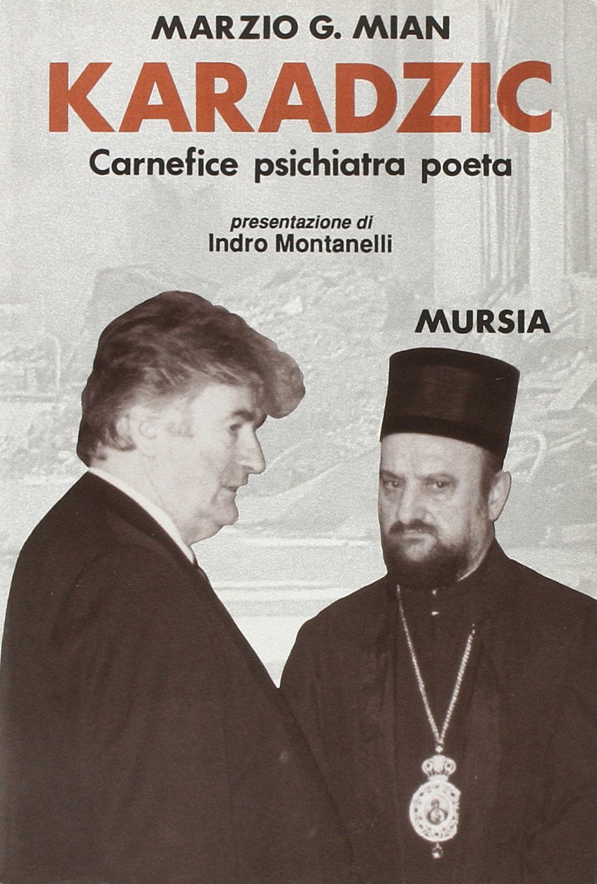 Karadzic. Carnefice psichiatra poeta book