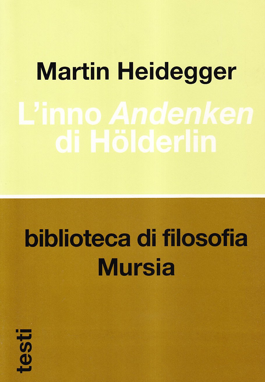 L' inno Andenken di Hölderlin Social Sciences