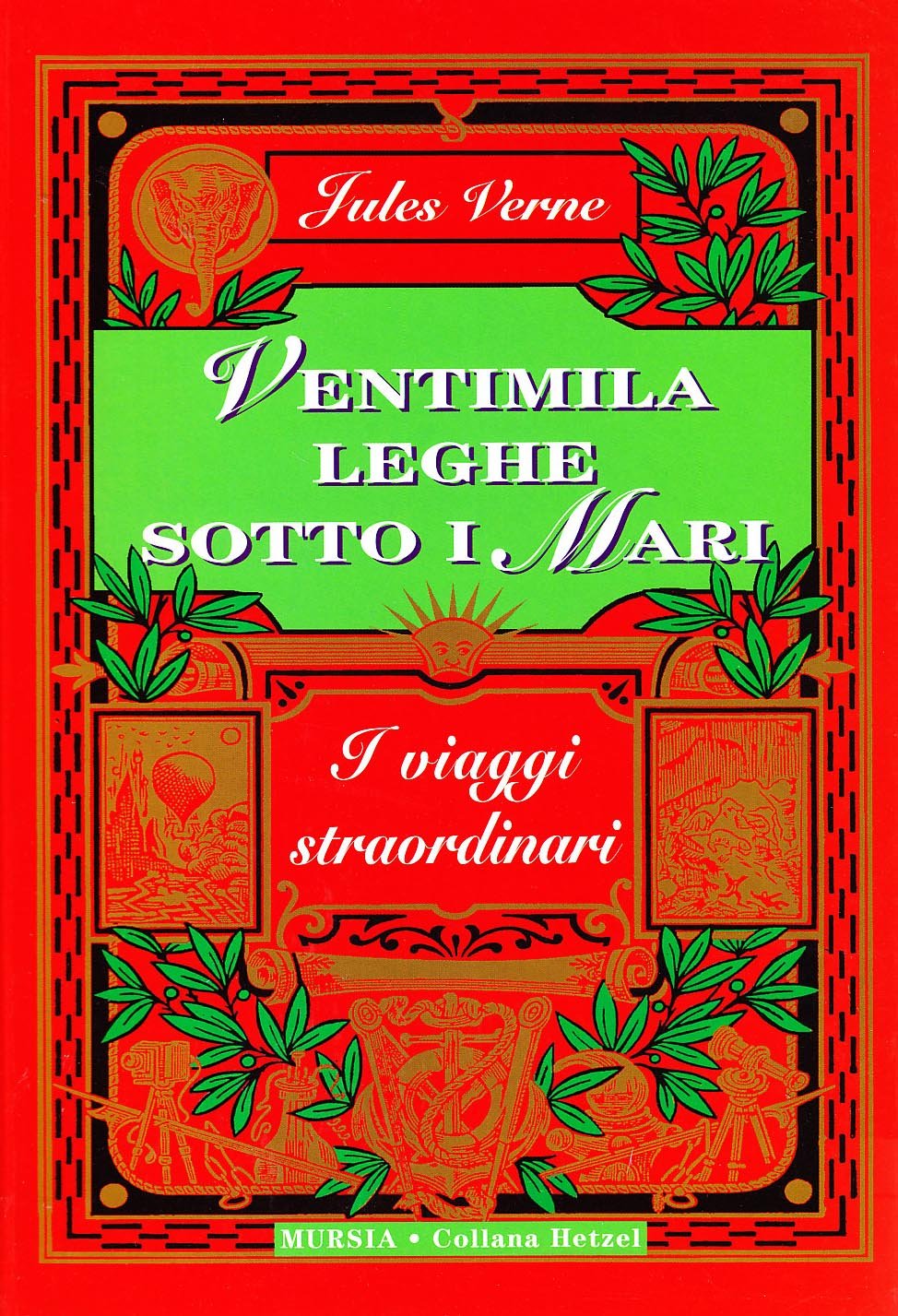 Ventimila leghe sotto i mari (Corticelli-Hetzel) Novels & Short Stories