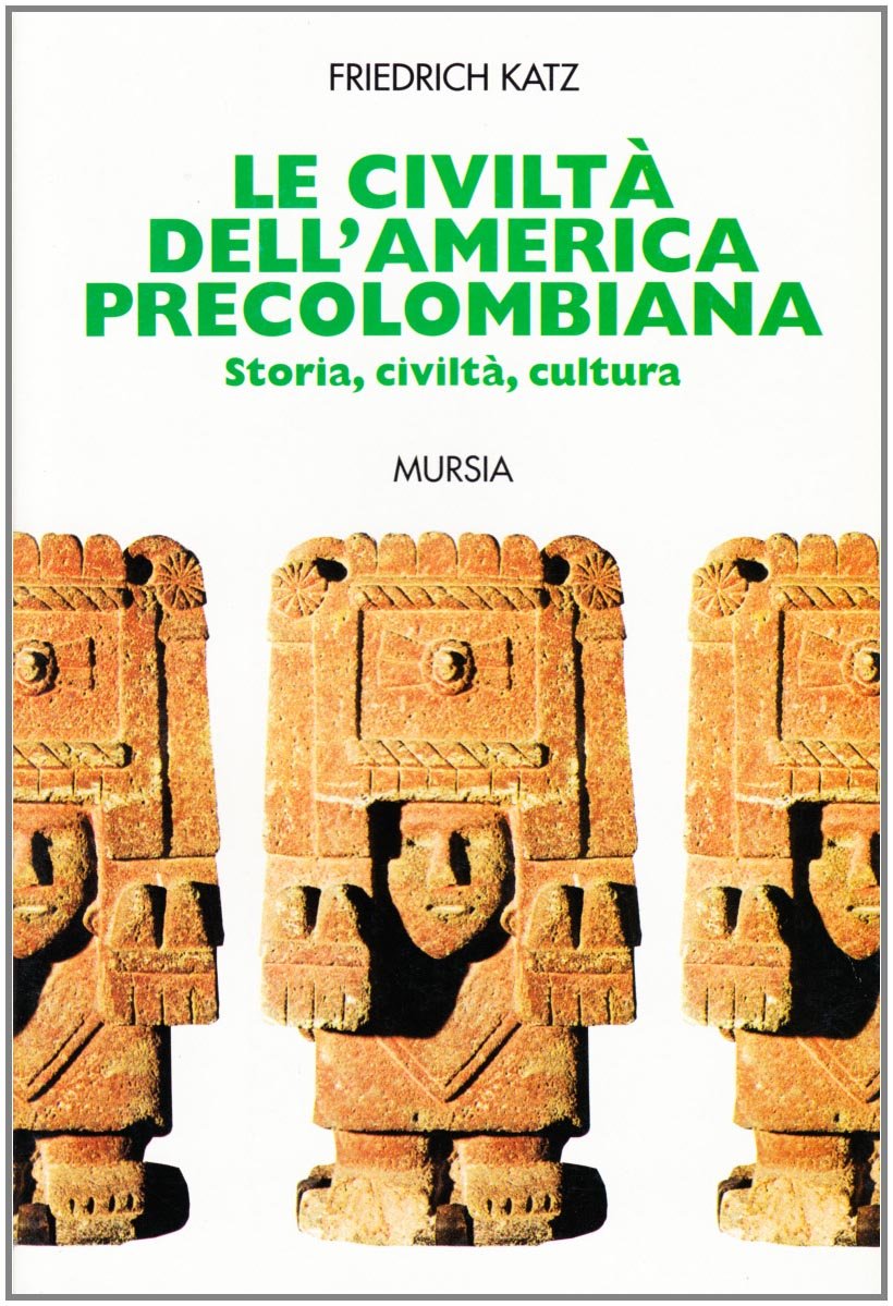 Le civiltà dell'America precolombiana book