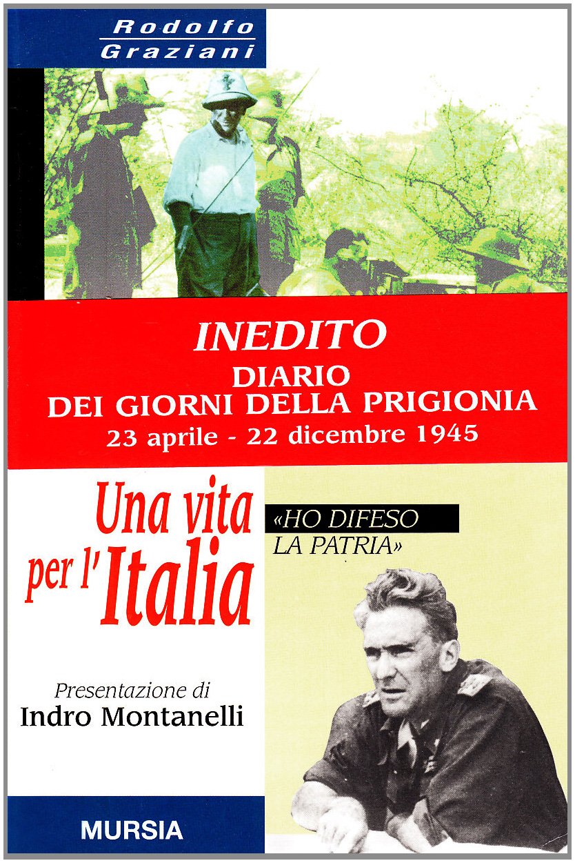 Una vita per l'Italia. «Ho difeso la patria» book