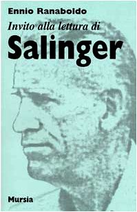 Invito alla lettura di Salinger (Invito alla lettura. Sezione straniera) Contemporary literature