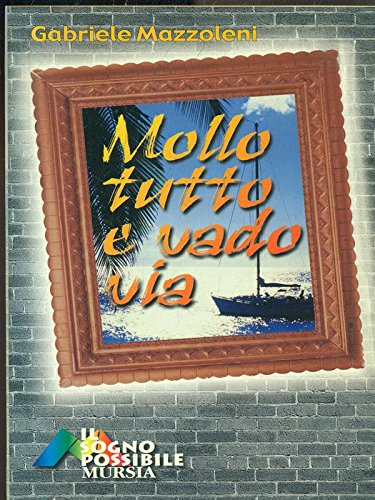 Mollo tutto e vado via Leisure, Home & Garden