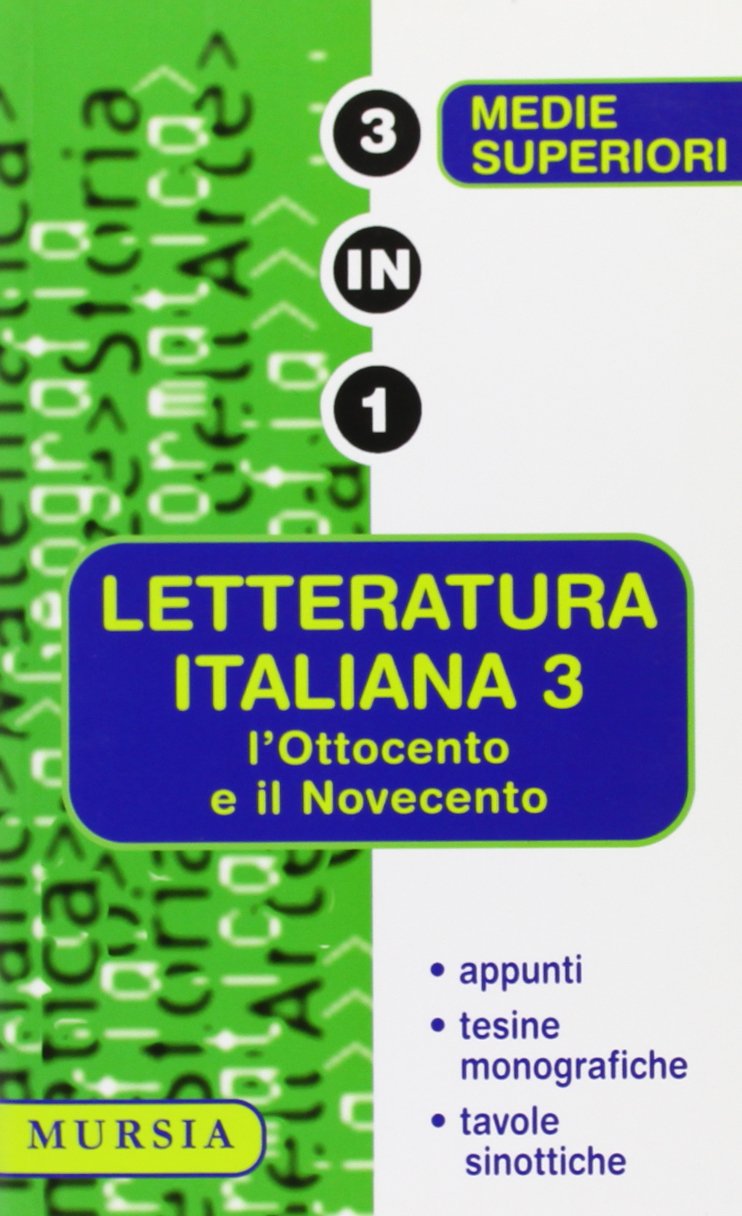 Letteratura italiana. L'Ottocento e il Novecento (Tre in uno) Professional & Reference Books