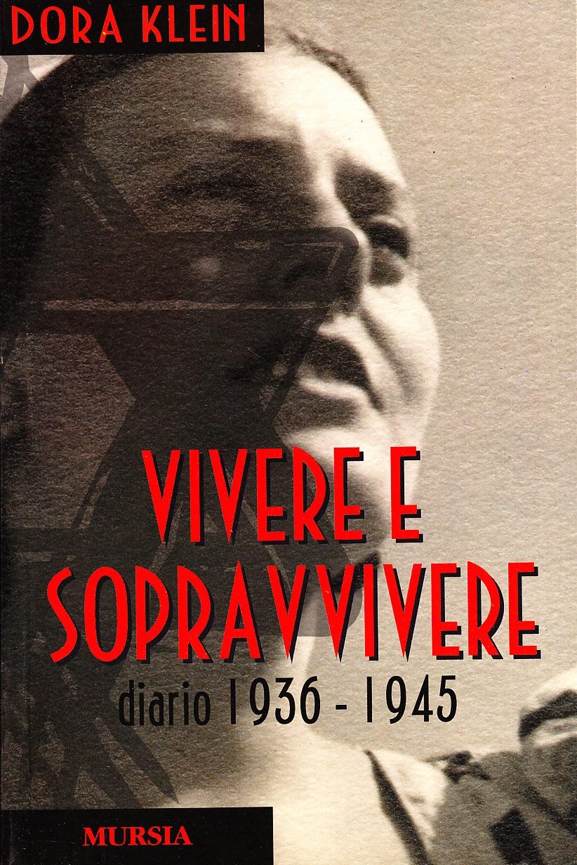 Vivere e sopravvivere. Diario 1936-1945 book